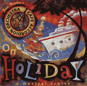 On Holiday: A Musical Cruise: CD