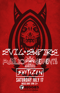 Evil Empire, Public Serpents, Shitizen