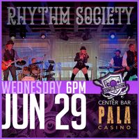 RHYTHM SOCIETY @ PALA Casino // Center Bar