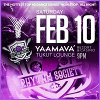 RHYTHM SOCIETY @ Yaamava' Resort & Casino // Tukut Lounge