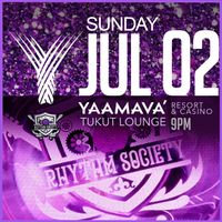 RHYTHM SOCIETY @ Yaamava' Resort & Casino // Tukut Lounge