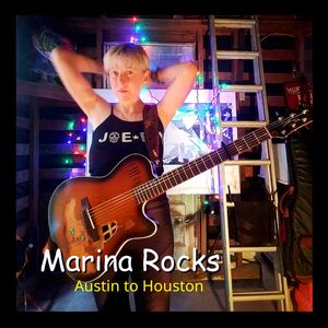 Marina Rocks
Austin to Houston
new album