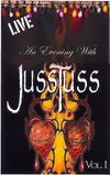  “LIVE”: An Evening With JUSSTUSS  vol. 1 