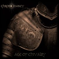 AGE OF CHIVALRY (EP ALBUM) by CHRONOMANCY