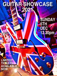 GUITAR SHOWCASE '21 - SINGLE TICKET