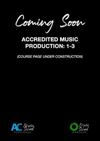 COURSE START WEEK: Accredited Music Production: 1-3