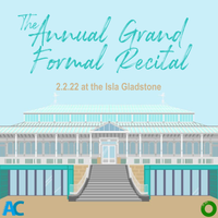 The Annual Grand Formal Recital for Piano & Vocals