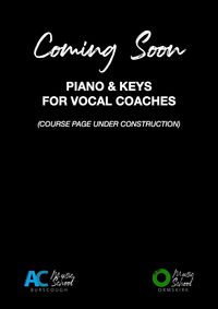 COURSE START WEEK: Piano & Keys for Vocal Coaches
