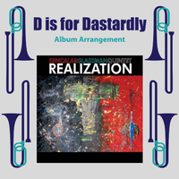 D is for Dastardly Arrangement from "Realization"