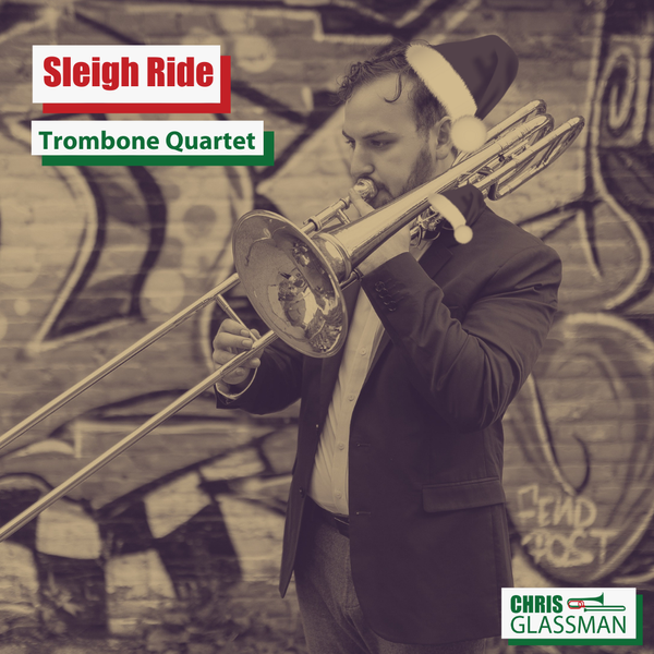 Sleigh Ride Trombone Quartet