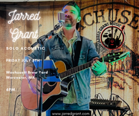 Jarred Grant: solo acoustic at Wachusett Brew Yard (Worcester)