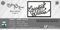 Crooked Willow at Rhythms by the River Winter Edition
