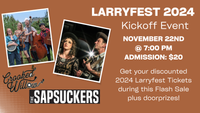 Larryfest 2024 Ticket Kickoff Event