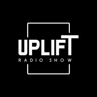 Uplift Radio Show Podcast by Uplift Radio Show