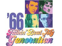 '66: Talkin' 'bout My Generation