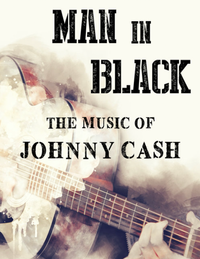 Man in Black: The Music of Johnny Cash. Presented by Sidekick Theatre