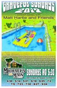 Grateful Sundays at Michaels on Main with Matt Hartle and Friends