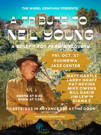 The Wheel Company Presents a tribute to Neil Young