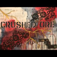 Safer At Home by Crushed Ore