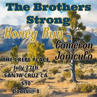 Santa Cruz with The Brothers Strong and Cameron Janicula