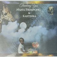 Thanking You by Nana Frimpong