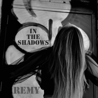 In the Shadows by REMY
