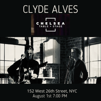 Clyde Alves at Chelsea Table + Stage