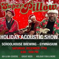 Superpillow - Holiday Show