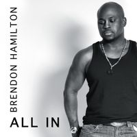 All In  by Brendon Hamilton