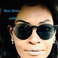 Blue Skies by Judith M. Snow