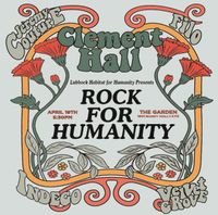 Rock For Humanity (Clement Hall, Velvet Grove, Filo, Indego, Jeremy Couture)
