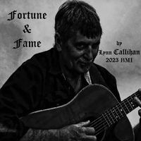 Fortune and Fame by Lynn Callihan 