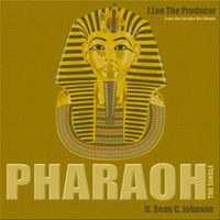 Pharaoh - The Single