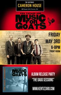 Music For Goats - Album Release Party "THE DAGG SESSIONS"