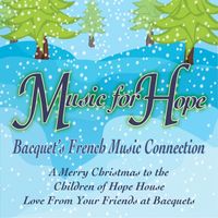 Music For Hope by Baquet's French Music Connection