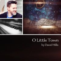 O Little Town by David Hillis