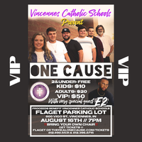 VIP Vincennes Catholic Schools Present One Cause