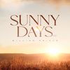 Sunny Days: The EP: Signed CD