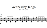 Wednesday Tango for Solo Cello