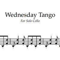 Wednesday Tango for Solo Cello