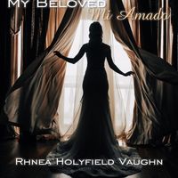 My Beloved (Mi Amado) by Timothy Davis 