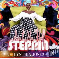 Ain't No Half Steppin by Cynthia Jones