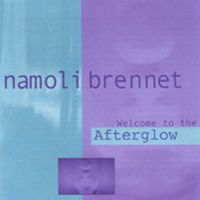 Welcome to the Afterglow (download only) by namoli brennet
