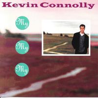 My, My, My by Kevin Connolly
