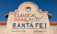 Classical Sound in Santa Fe! Artisan Piano Quartet at First Presbyterian Church