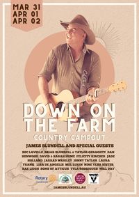 Down on the Farm Country Campout with James Blundell & Friends