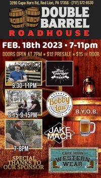Jake Mach LIVE @ Double Barrel Roadhouse w/ Ben Garner & Bobby Law and the Late Show