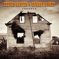 Trouble by Steven Casper & Cowboy Angst