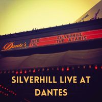 Winn Alexander & Silverhill - Live At Dantes by Winn Alexander