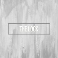 The Lock by Daryl Kellie & Jon S. Hart
